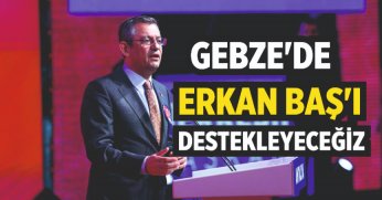Özel resmen açıkladı “Gebze’de Erkan Baş’ı destekleyeceğiz”