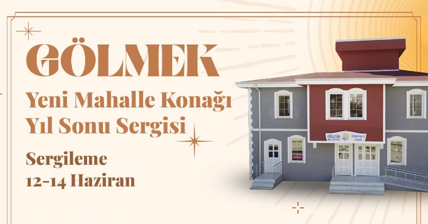 YENİ MAHALLE GÖLMEK KURSİYERLERİ HÜNERLERİNİ SERGİLEYECEK