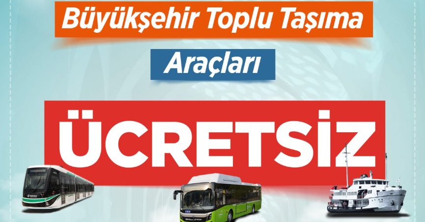Bayram boyunca ulaşım ücretsiz
