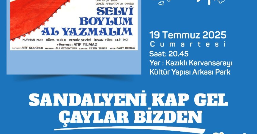 KERVANSARAY ARKASINDA AÇIK HAVADA SİNEMA KEYFİ