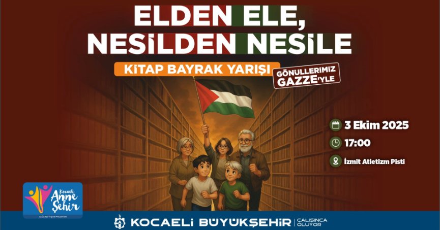 Aileler yarışacak, barış mesajları Gazze’ye ulaşacak