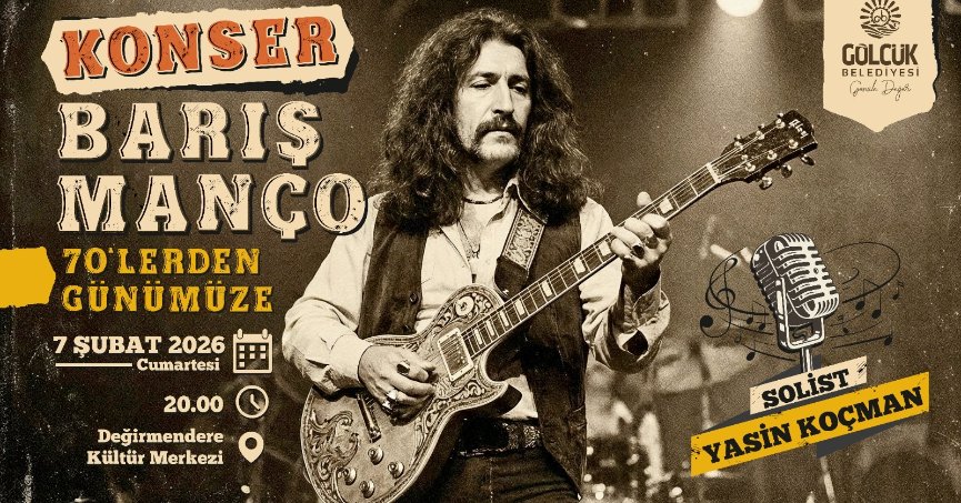 Barış Manço Unutulmaz Şarkıları ile Gölcük'te Anılacak