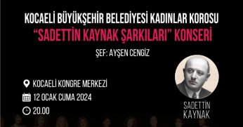 KADINLAR KOROSUNDAN SADETTİN KAYNAK ŞARKILARI