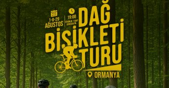 AĞUSTOS’TA DOĞAYA DAVET