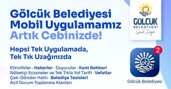 Gölcük Belediyesi Mobil Uygulaması Vatandaşların Hizmetinde